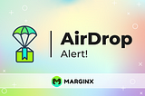 Function X $FX Token Holders to Receive Exclusive Airdrop in Collaboration with MarginX Projects