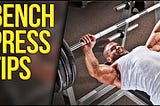 Gym Workout: 6 Ways To Improve Your Bench Press