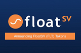 FloatSV Tokens (FLT) — Bitcoin-Backed Loyalty Reward Tokens for Traders