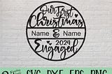Engaged Christmas Ornament svg, Our First Christmas Together, Engagement Ornament, Engagement Gift, Cricut, Silhouette, svg, png, eps, dxf