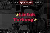 Adu Khodam: Lintah Terbang