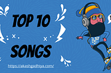 Top 10 Songs — New Songs, Artists, Albums, Producers