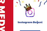 Instagram Beğeni