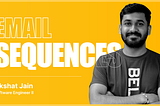 Email Sequences