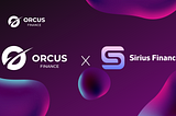 Orcus Finance X Sirius Finance Partnership Announcement