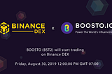 BOOSTO on Binance DEX — August 30th