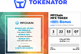 🐳 MFCHAIN ICO Tokens MFX with up to 55% Bonus — Only on Tokenator! 🐳