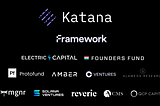 Katana Announces $5 Million Seed Round Led By Framework Ventures