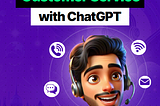 How to Prepare Customer Service with ChatGPT