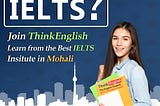 IELTS Institute in Mohali