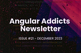 Angular Addicts #21: signal stores, router unit testing & more