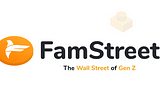 FamStreet — The Wall Street of Gen Z