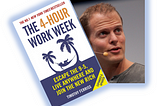 The 4-Hour Work Week by Timothy Ferriss