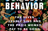 On Our Best Behavior — Top 25 Takeaways
