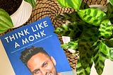 Think Like A Monk by Jay Shetty Is A Mindful Must-Read — find a lovely life
