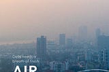 Air Quality Realities
