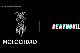 MolochDAO Interview with Travis Wyche of DeathGuild