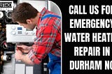 24/7 Trusted Water Heater Repair Durham NC | Full Stack Plumbing