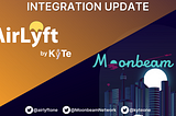 AirLyft announces its integration with the Moonbeam Ecosystem