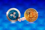 What Is the Difference Between Bitcoin and Ripple?