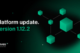 Waves Enterprise platform was updated to 1.12.2