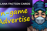 Solana Faction Cards In-Game Advertising Positions For Rent