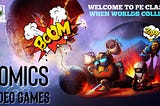 When Worlds Collide: Comics & Video Games