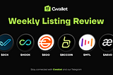 Cwallet Weekly Listing Review: DCK, HOOK, EGO, BCCOIN, MTL, AEVO