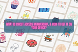 Cricut Access Membership