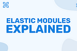 HodlTree Elastic Modules Explained