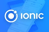 Why to Choose Ionic Framework for your mobile App?