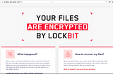 LockBit Reigns Supreme in Soaring Ransomware Landscape: A Look into 2023’s Trends and 2024…