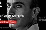 Yuval Noah Harrari: Top 5 Threats & Debate as members of the European Community