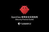 Produced by SlowMist | OpenClaw Security Practice Guide — Minimalist Deployment