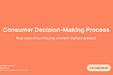 Consumer Decision-Making Process