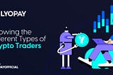 Navigating the Crypto World: Discover Your Trading Style