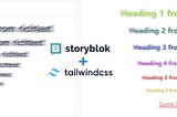 Styling Storyblok Richtext with Tailwind