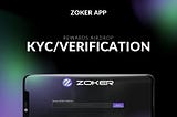 Zoker KYC/Verification