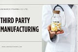 Manufacturing Services For Pharma Products in India