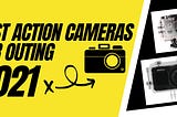 Four Best Action Cameras for Outing — Pocketricks