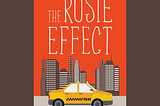 Book Review #2:  “The Rosie Effect” by Graeme Simsion