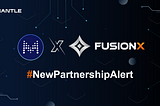 FusionX X Muito: A Partnership Aiming to Strengthen the DeFi Ecosystem