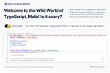 Welcome to the Wild World of TypeScript, Mate! Is it scary?