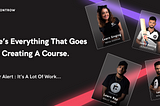Everything That Goes Into Making A FrontRow Course.