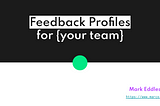 Do try this at work #7: Feedback Profiles