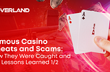 Famous Casino Cheats and Scams 1/2