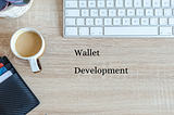 Top cryptocurrency wallet development company and services- Steem Experts