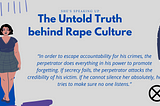 She’s Speaking Up: The Untold Truth behind Rape Culture