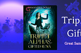 [Book Review] “Triplet Alphas Gifted Luna” — Great Sample of Reverse Harem Story