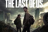 «The Last of Us» Episode 01 review